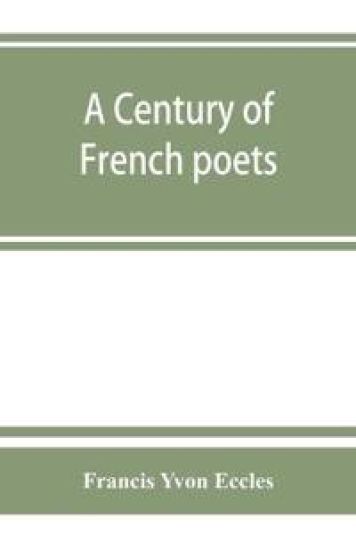 A century of French poets