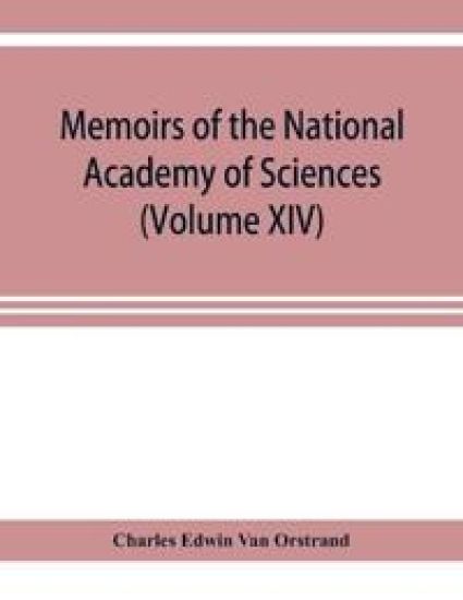 Memoirs of the National Academy of Sciences (Volume XIV) Fifth Memoir; Tables of the exponential function and of the circular sine and cosine to radian argument