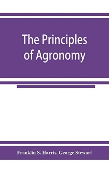 The principles of agronomy