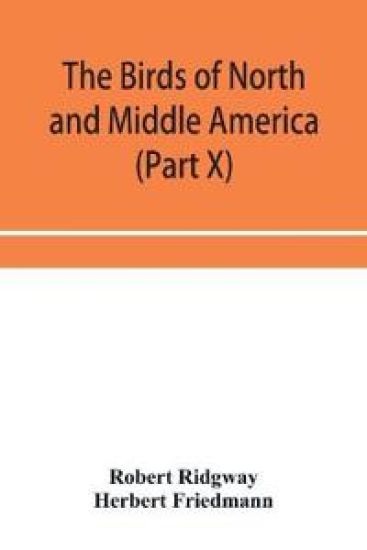 The birds of North and Middle America
