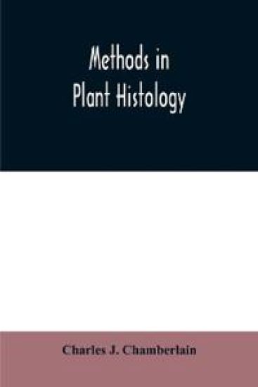 Methods in plant histology