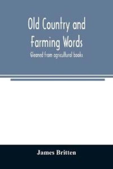 Old country and farming words