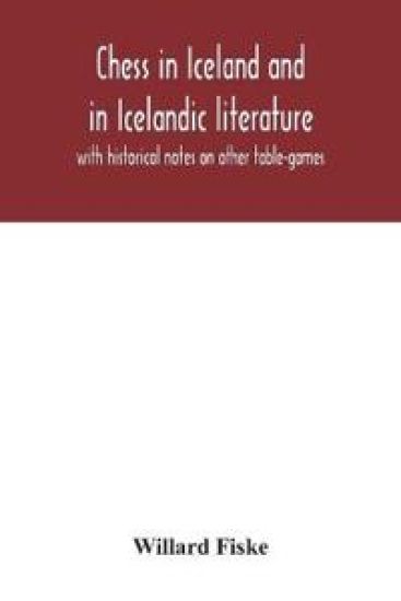 Chess in Iceland and in Icelandic literature