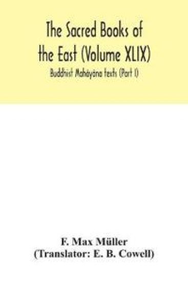 The Sacred Books of the East (Volume XLIX) – F Max Müller, kirjan kansikuva