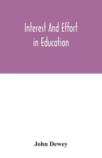 Interest and effort in education