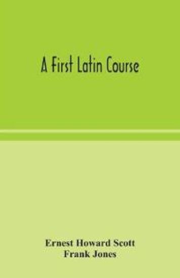 A first Latin course
