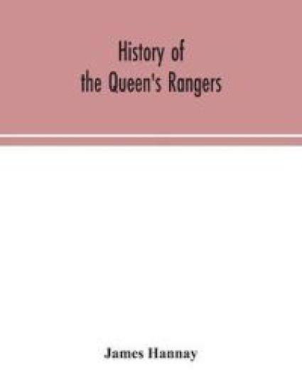 History of the Queen's Rangers