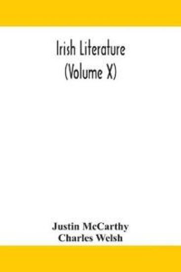 Irish literature (Volume X)