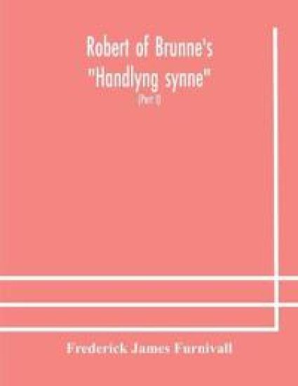 Robert of Brunne's "Handlyng synne"