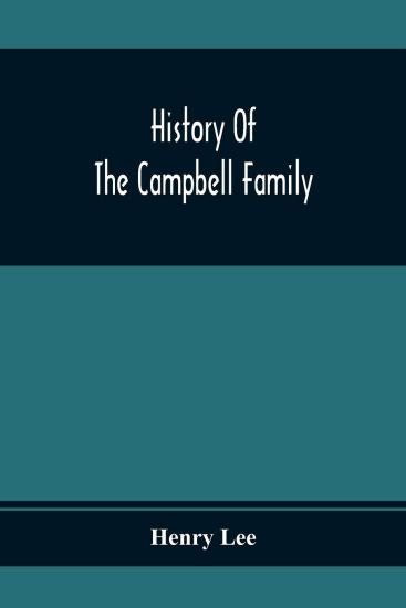 History Of The Campbell Family