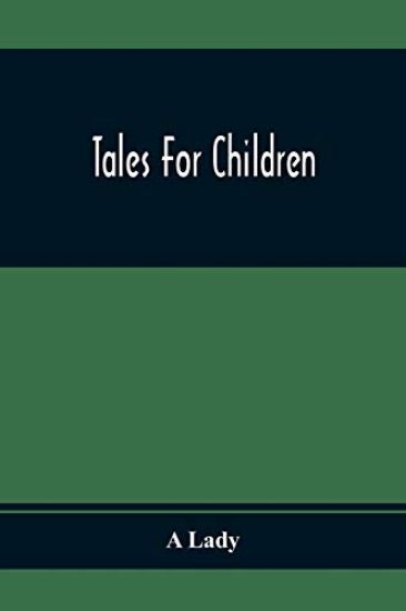Tales For Children – A Lady, kirjan kansikuva