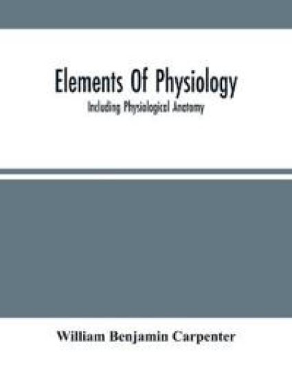 Elements Of Physiology