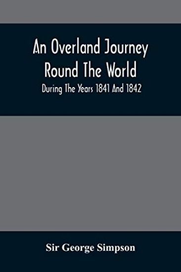An Overland Journey Round The World