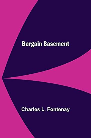 Bargain Basement – Charles L Fontenay, kirjan kansikuva