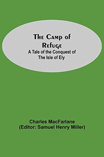 The Camp Of Refuge