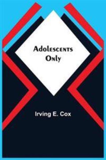 Adolescents Only