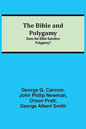The Bible and Polygamy