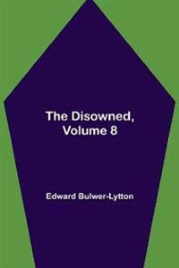 The Disowned, Volume 8.