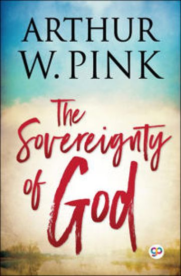 The Sovereignty of God