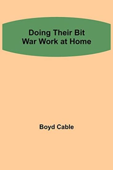 Doing their Bit War work at home