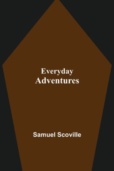 Everyday Adventures