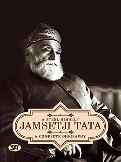 Jamsetji Tata  a Complete Biography – Prashant Kumar, kirjan kansikuva