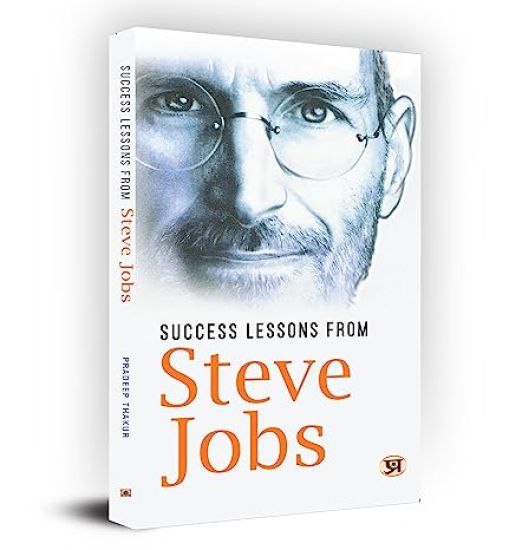 Success Lessons from Steve Jobs