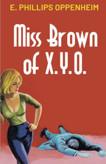Miss Brown of X.Y.O.
