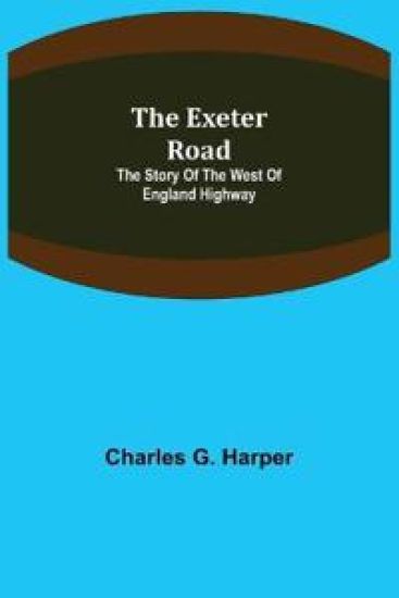 The Exeter Road