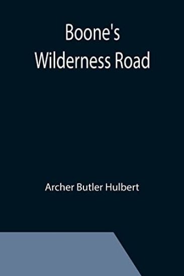 Boone's Wilderness Road