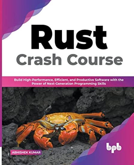 Rust Crash Course – Abhishek Kumar, kirjan kansikuva