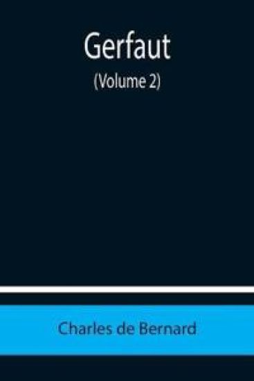 Gerfaut (Volume 2)