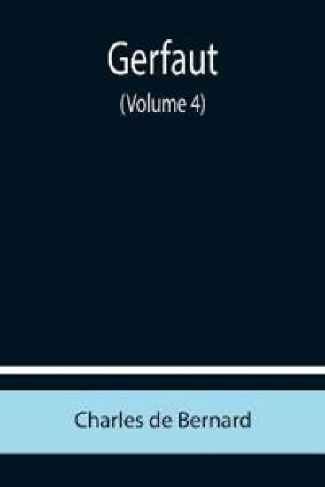 Gerfaut (Volume 4)