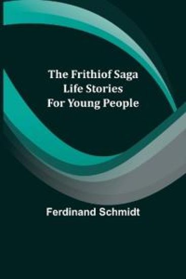 The Frithiof Saga