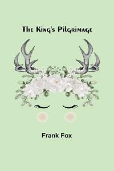 The King's Pilgrimage