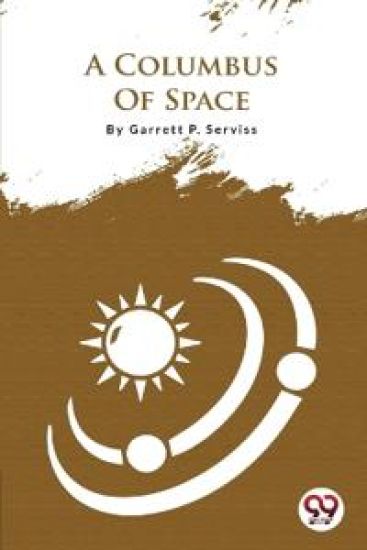 A Columbus of Space
