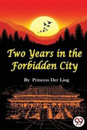 Two Years in the Forbidden City
