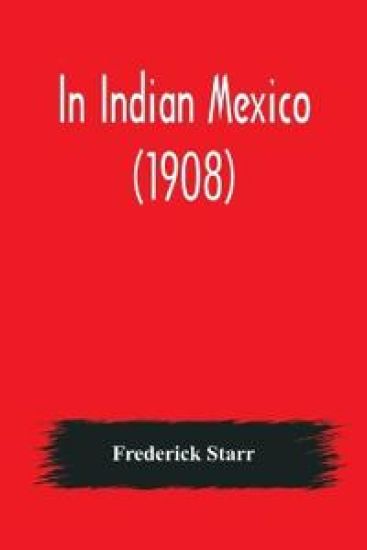 In Indian Mexico (1908)