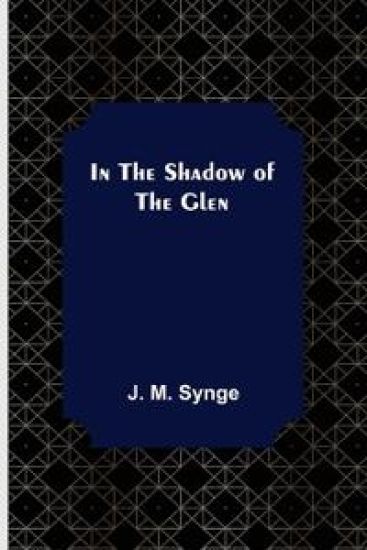 In the Shadow of the Glen