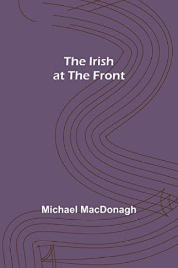 The Irish at the Front
