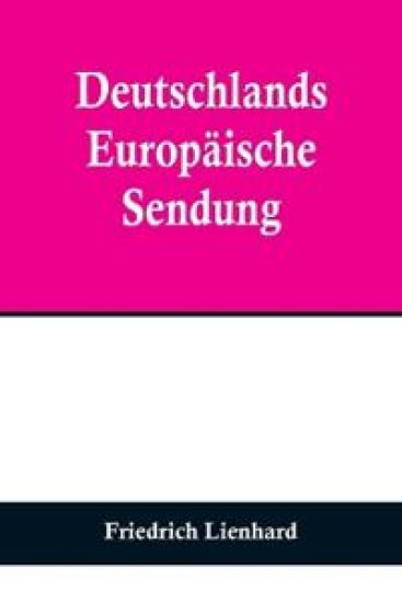 Deutschlands europäische Sendung