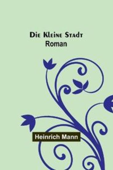 Die kleine Stadt