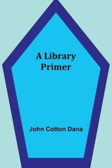 A Library Primer