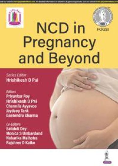 NCD in Pregnancy and Beyond