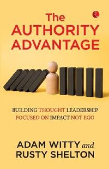The Authority Advantage: Adam Witty (EditionPaperback / softback)