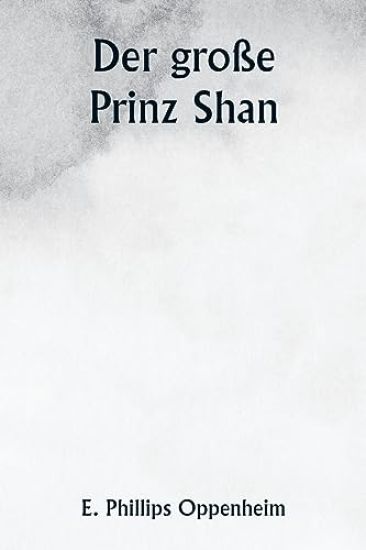 Der große Prinz Shan