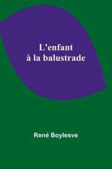 L'enfant à la balustrade