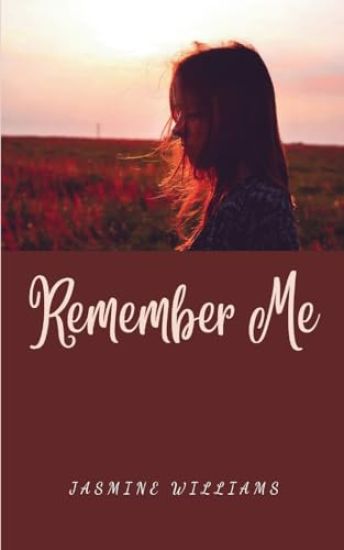 Remember Me – Jasmine Williams, kirjan kansikuva