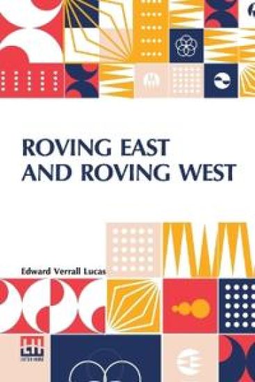 Roving East and Roving West