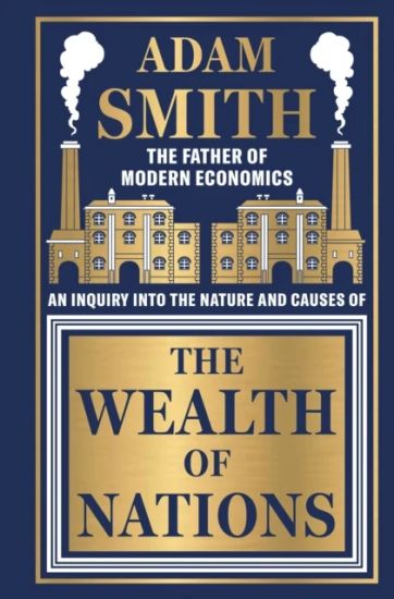 The Wealth of Nations